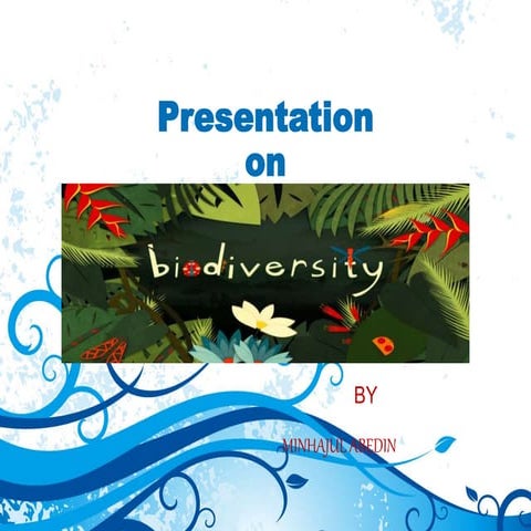 Bio diversity and its components 