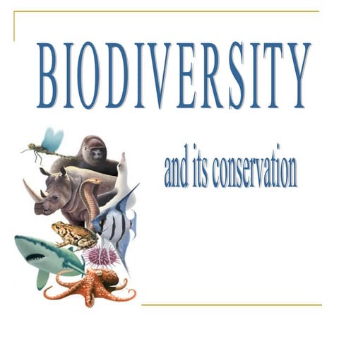 Biodiversity and its Conservation 