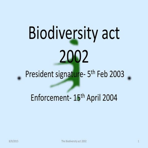 Biodiversity act 2002