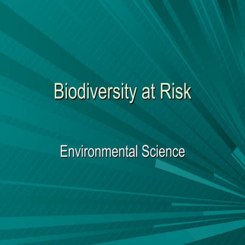 Biodiversity at risk