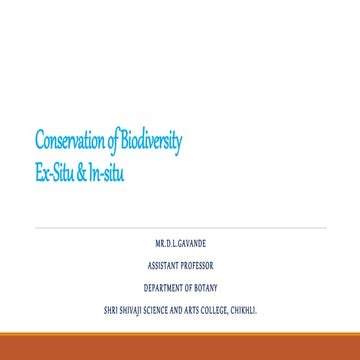 Biodiversity -edex situ and in situ conservation