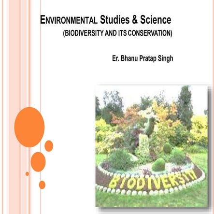 Biodiversity & I ts Conservation