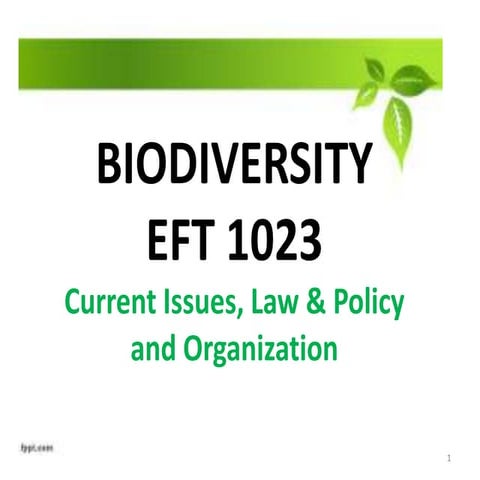 Biodiversity law and policy