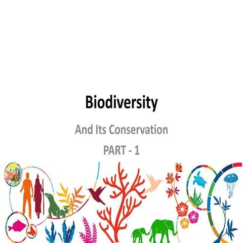 Biodiversity and its conservation 