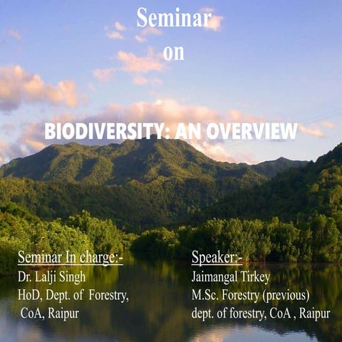 Biodiversity : An overview 