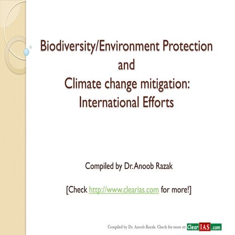 Biodivesity Conservation and Climate Change Mitigation: International efforts