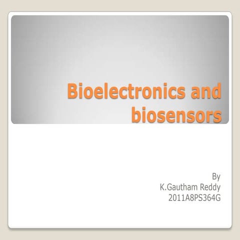 Bioelectronics and biosensors