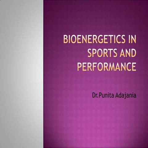 Bioenergetics in sports and performance