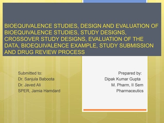 Bioavailability and Bioequivalence Studies | PPTX | Pharmaceutical ...