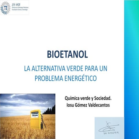 El bioetanol | PPT