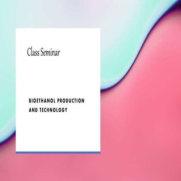 Bioethanol Production