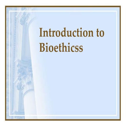 Bioethics defined