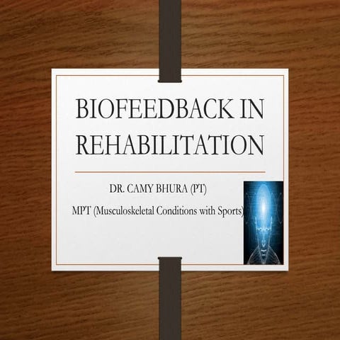 Biofeedback in rehabilitation