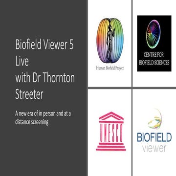 Biofield viewer 5 live, distant screening