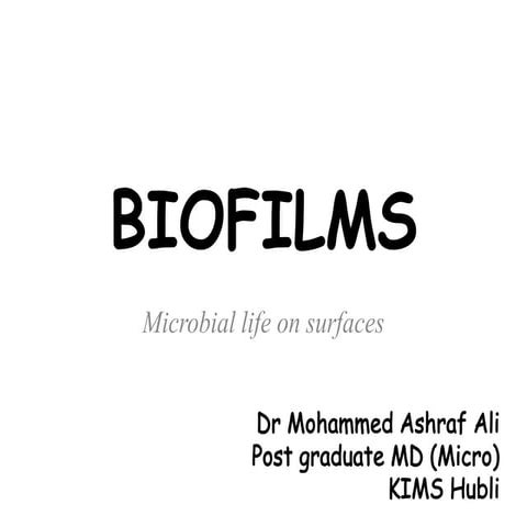 Biofilms ashraf  ..