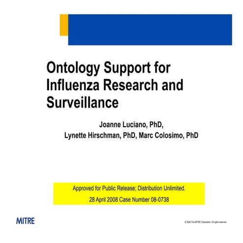 Ontology Support for Influenza and Surveillance 