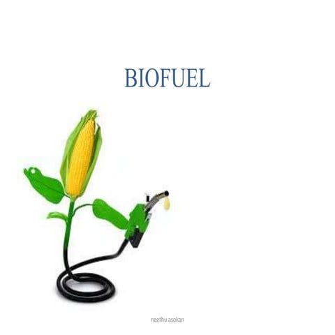 Biofuel