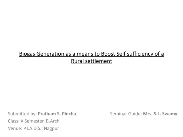 Biogas Generation as a Means to Boo...