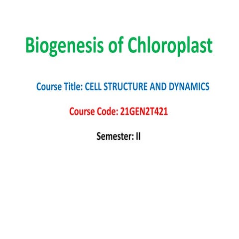 biogenesis of chloroplast.pptx