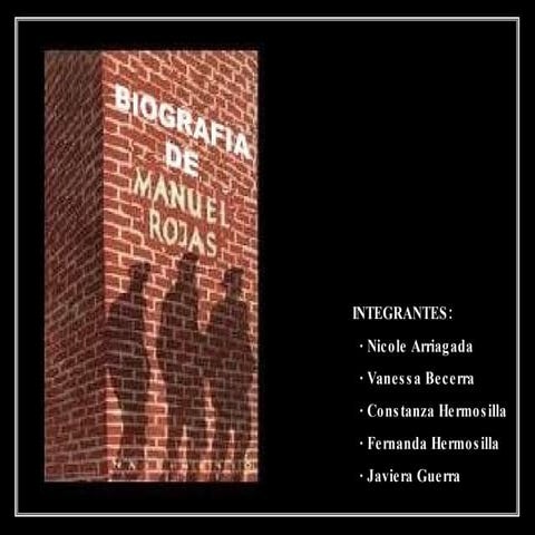 Biografia de Manuel Rojas | PPT