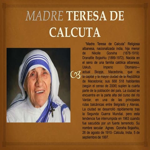 Biografia Madre Teresa de Calcuta- Español