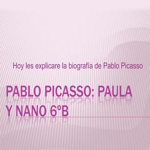 Biografia pablo picasso, paula y nano