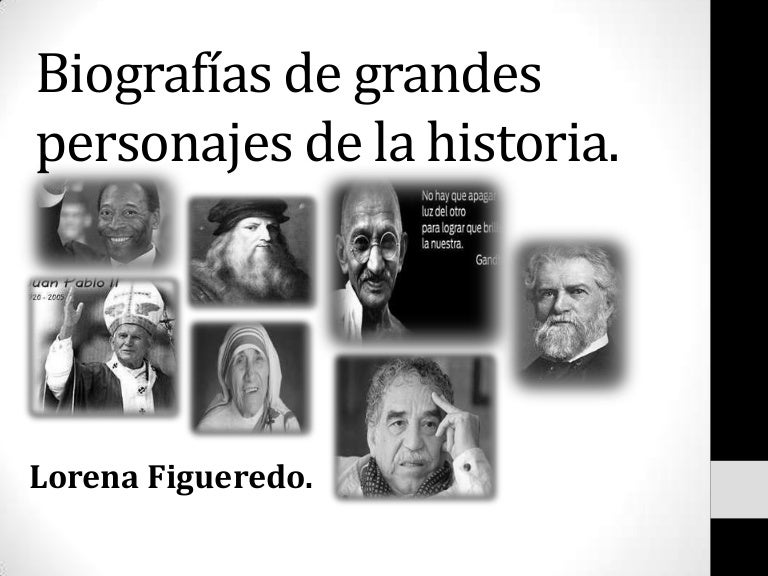 Biografias Personajes Importantes
