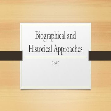 Biographical and Historical Approaches.pptx