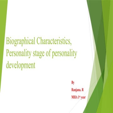 Biographical charateristics,Peronality stage of personality development.pptx