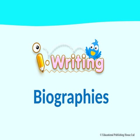 Writing (How to write a biography) first draft | PPTX