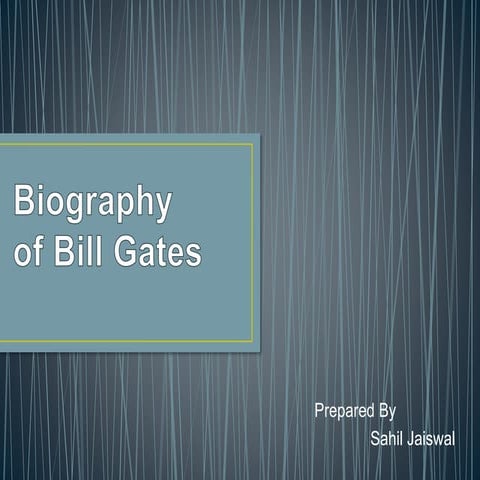 Biography of bill gates