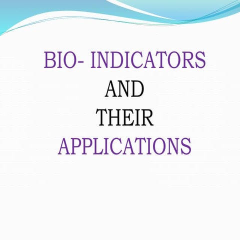 Bioindicators