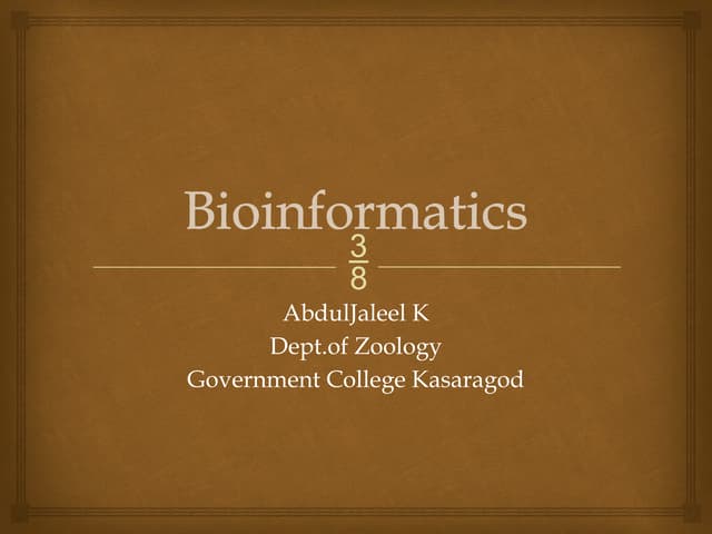 Nature and scope of bioinformatics presentation.pptx