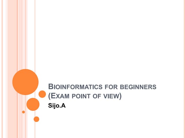 Bioinformatics for beginners (exam point of view)