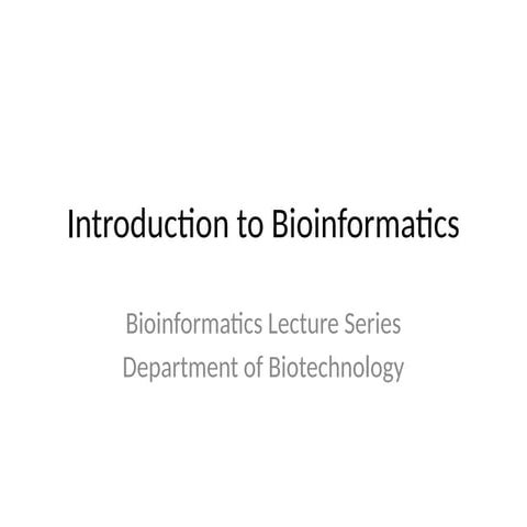 Lecture 2 – Advanced Bioinformatics Tools and Analytical Techniques