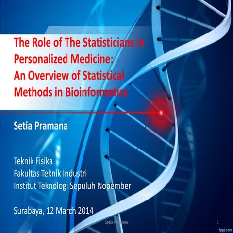 The Role of Statistician in Personalized Medicine: An Overview of Statistical...