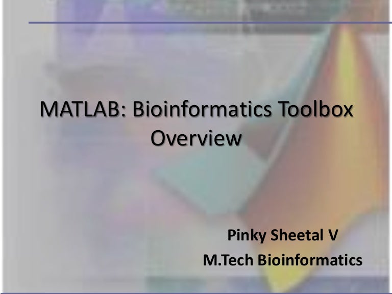 MATLAB Bioinformatics tool box