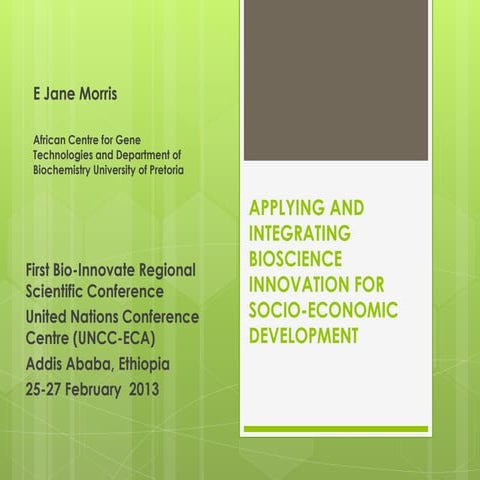 Applying and integrating bioscience innovation for socio-economic development