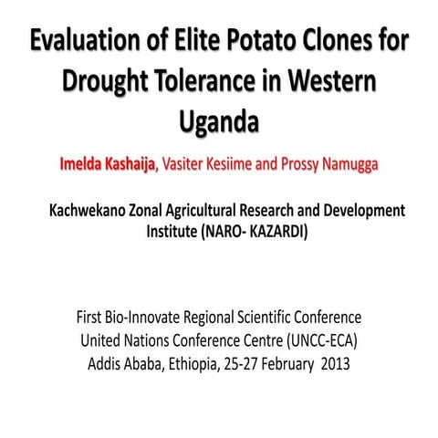 Evaluation of elite potato clones for drought tolerance in western Uganda