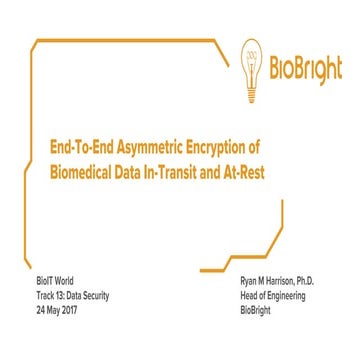 End-To-End Asymmetric Encryption of Biomedical Data In-Transit and At-Rest