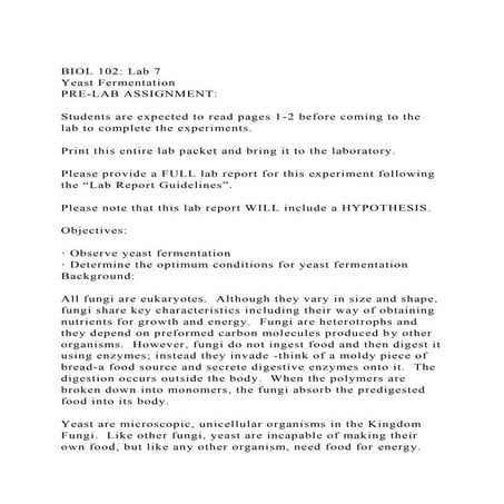 BIOL 102 Lab 7Yeast FermentationPRE-LAB ASSIGNMENT Stude.docx