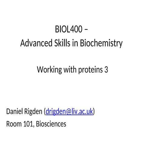 Advanced skills in Biochemistry proteins | PPT