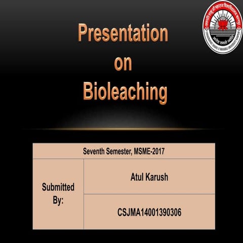Bioleaching