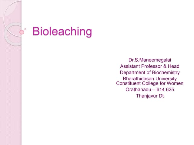 Bioleaching