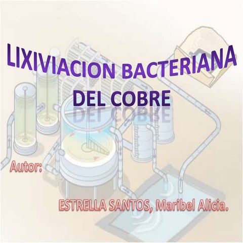 Biolixiviacion del cobre