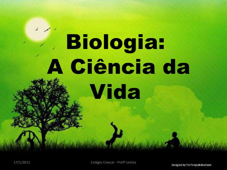 Biologia a ciência da vida Biologia a ciência da vida
