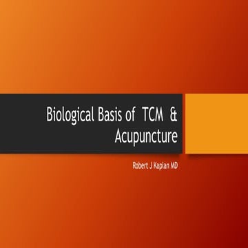 Biological basis of  tcm  &amp; acupuncture
