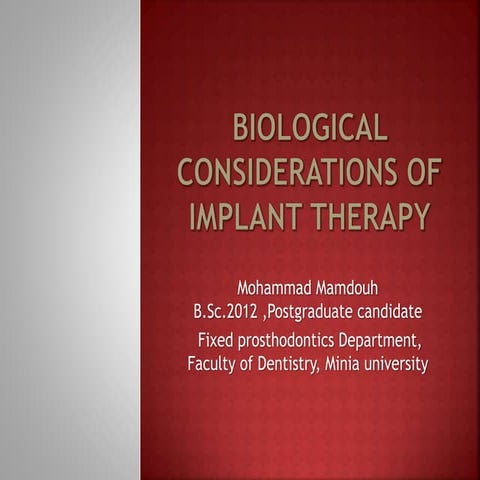 Biological considerations of implant therapy