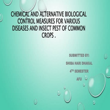 Chemical and alternative biological control measures for various ...