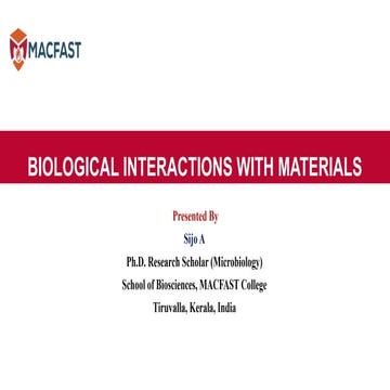 Biological interactions with materials - Nanobiotechnology